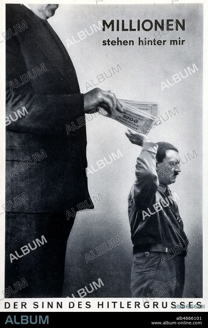 'Millionen stehen hinter mir - Der sinn des hitlergrusses'. Photomontage par John HEARTFIELD (1891-1968) publiee en 1932 dans Wieland Herzfelde. ADAGP. Credit : Collection KHARBINE-TAPABOR.