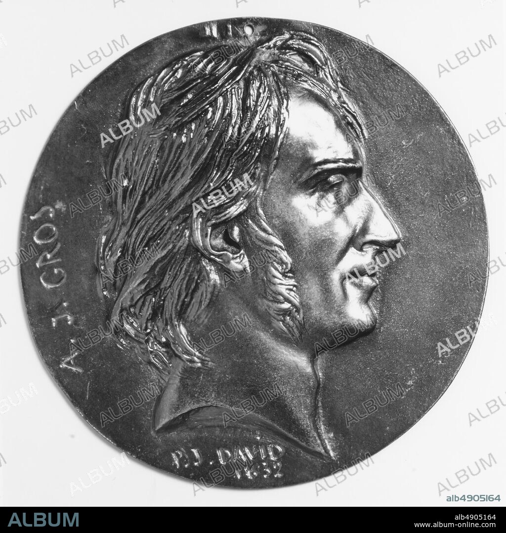 Medalist: Pierre Jean David d'Angers, Antoine-Jean Gros, French, Medalist: Pierre Jean David d'Angers (French, Angers 17881856 Paris), 1832, French, Bronze, Diameter: 6 3/8 in. (16.2 cm), Medals and Plaquettes.