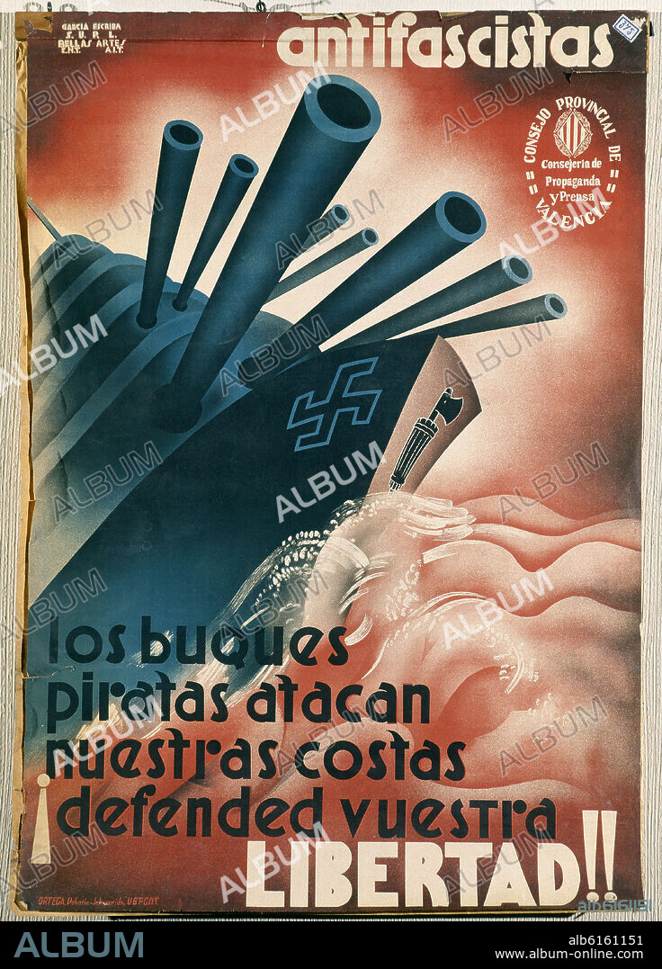 Spanish Civil War (1936-1939). Civil War Poster. Antifascists against Pirate Ships. Antifascistas contra buque. Salamanca, National Historical Archives.