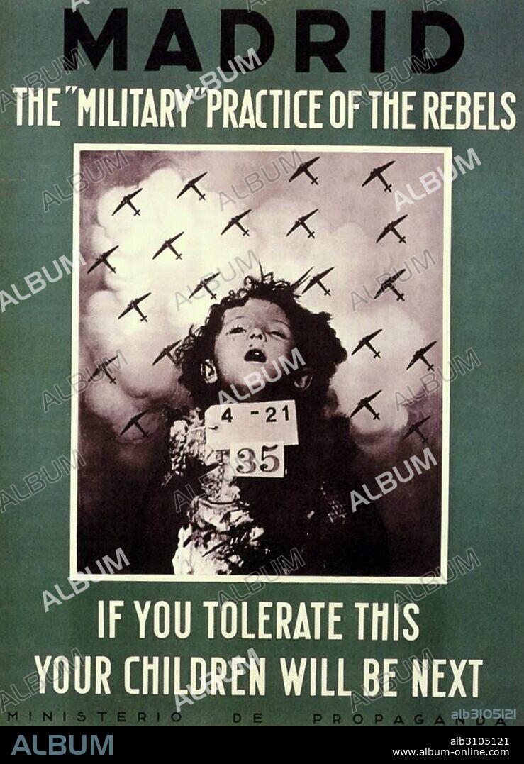 Madrid: The military practice of the rebels. If you tolerate this, your children will be next. Ministerio de Propaganda.