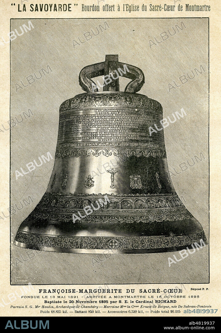 'La Savoyarde', bourdon offert a l'eglise du Sacre-Coeur de Montmartre. Francoise-Marguerite du Sacre-Coeur, fondue le 13 mai 1891. Arrivee a Montmartre le 16 octobre 1895'. Credit : Collection KHARBINE-TAPABOR.