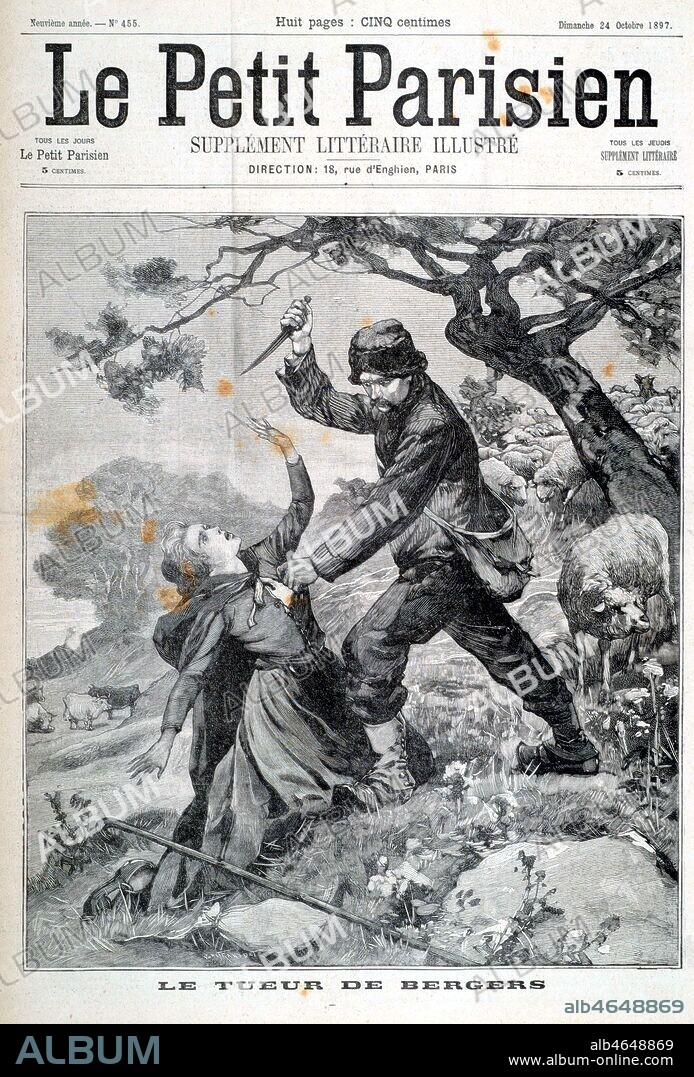 Le tueur de bergers, le chemineau Joseph VACHER (1869-1898). Couverture du Petit Parisien de 1897. Credit : Collection KHARBINE-TAPABOR.