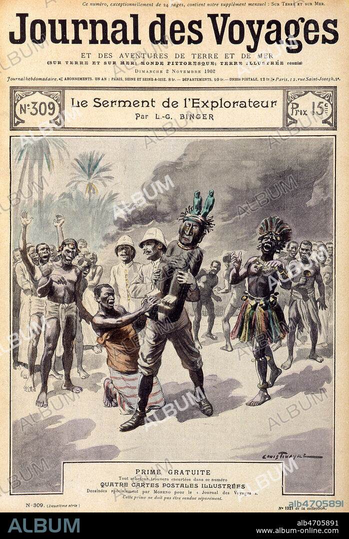 'Le serment de l'explorateur' par L.G. BINGER, en couverture du Journal des Voyages en 1902. un homme blanc habille en colon semble voler la statue fetiche. Illustration par Louis TINAYRE. Credit : Collection KHARBINE-TAPABOR.