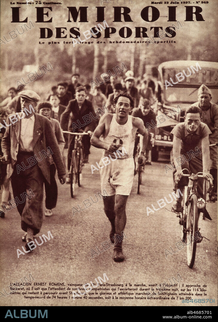 'L'alsacien Ernest ROMENS vainqueur du 12e Paris-Strasbourg a la marche'. Couverture du Miroir des Sports du 22/06/1937. Credit : Collection KHARBINE-TAPABOR.