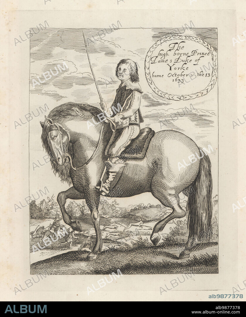 King James II of England, as a young Duke of York, 1644. On horseback with cane, in doublet, breeches and boots, at a stag hunt. James II, King of England and Ireland, and James VII, King of Scotland. Deposed in the Glorious Revolution of 1688. The high borne Prince James, Duke of Yorke, borne October 13, 1633. From an extremely rare equestrian print.