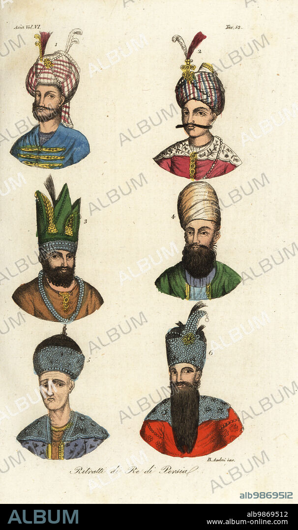 Portraits of the Kings of Persia. Shah Tahmasp 1, Shah Abbas the Great 2, Nadir Shah 3, Mohammad Karim Khan Zand 4. Agha Mohammad Khan Qajar 5 and Fath-Ali Shah Qajar 6. Ritratti di Re de Persia. Handcoloured copperplate engraving by B. Andrei from Giulio Ferrarios Costumes Ancient and Modern of the Peoples of the World, Il Costume Antico e Moderno, Florence, 1847.