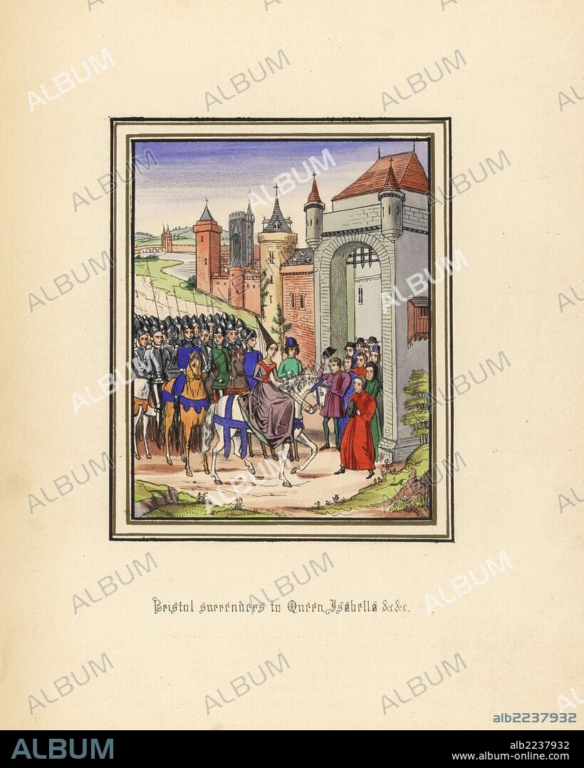 The city of Bristol surrendering to Queen Isabella of France during the invasion of England, 1326. Handcoloured lithograph after an illuminated manuscript from Sir John Froissart's "Chronicles of England, France, Spain and the Adjoining Countries, from the Latter Part of the Reign of Edward II to the Coronation of Henry IV," George Routledge, London, 1868.