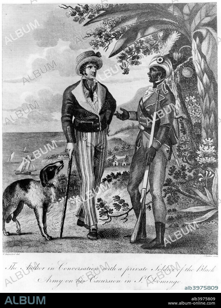 Captain Marcus Rainsford with a private soldier of the Black Army, 1805. A British Army officer, Rainsford was in Saint Domingue when the colony's slave population revolted and overthrew the French, establishing the independent nation of Haiti. Frontispiece print from An Historical Account of the Black Empire of Hayti, Rainsford's account of the events, published in 1805.