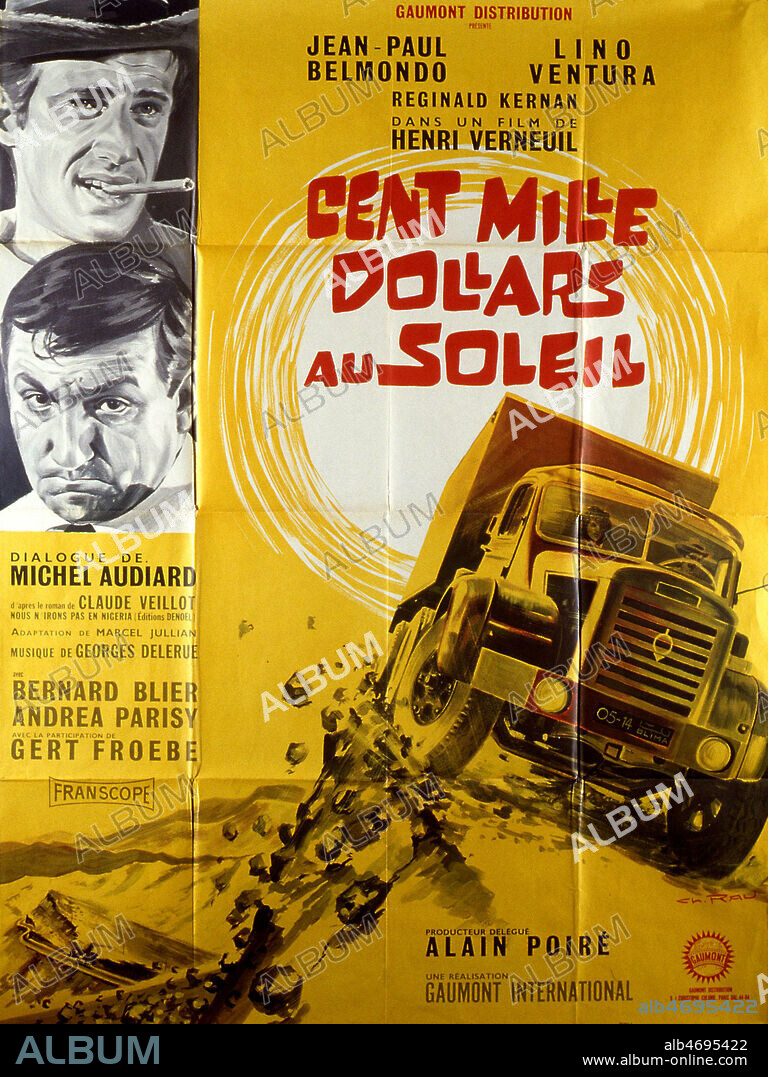 Affiche du film 'Cent mille dollars au soleil' realise en 1963 par Henri VERNEUIL (1920-2002) avec Jean Paul BELMONDO (ne en 1933) et Lino VENTURA (1919-1987) . Credit : Coll. Perron/KHARBINE-TAPABOR.