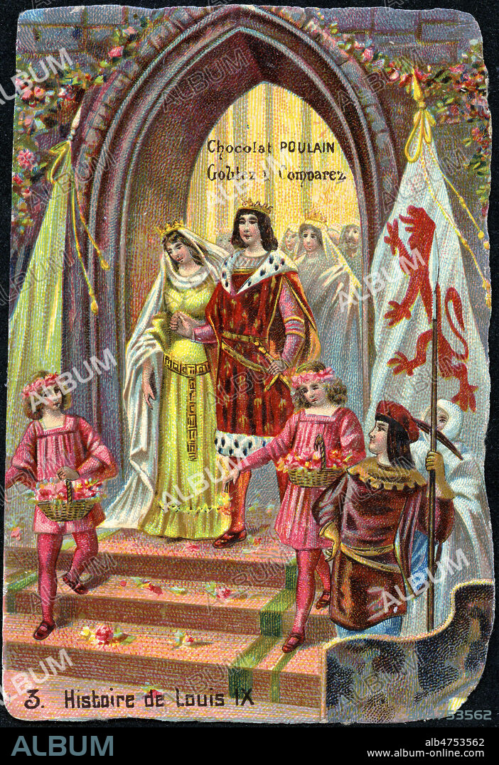 Mariage de LOUIS IX (1214-1270) et de Marguerite de Provence (1221-1295) le 27 mai 1234 dans la Cathedrale de Sens. Chromo publicitaire vers 1890. Illustration anonyme. Credit : Collection KHARBINE-TAPABOR.