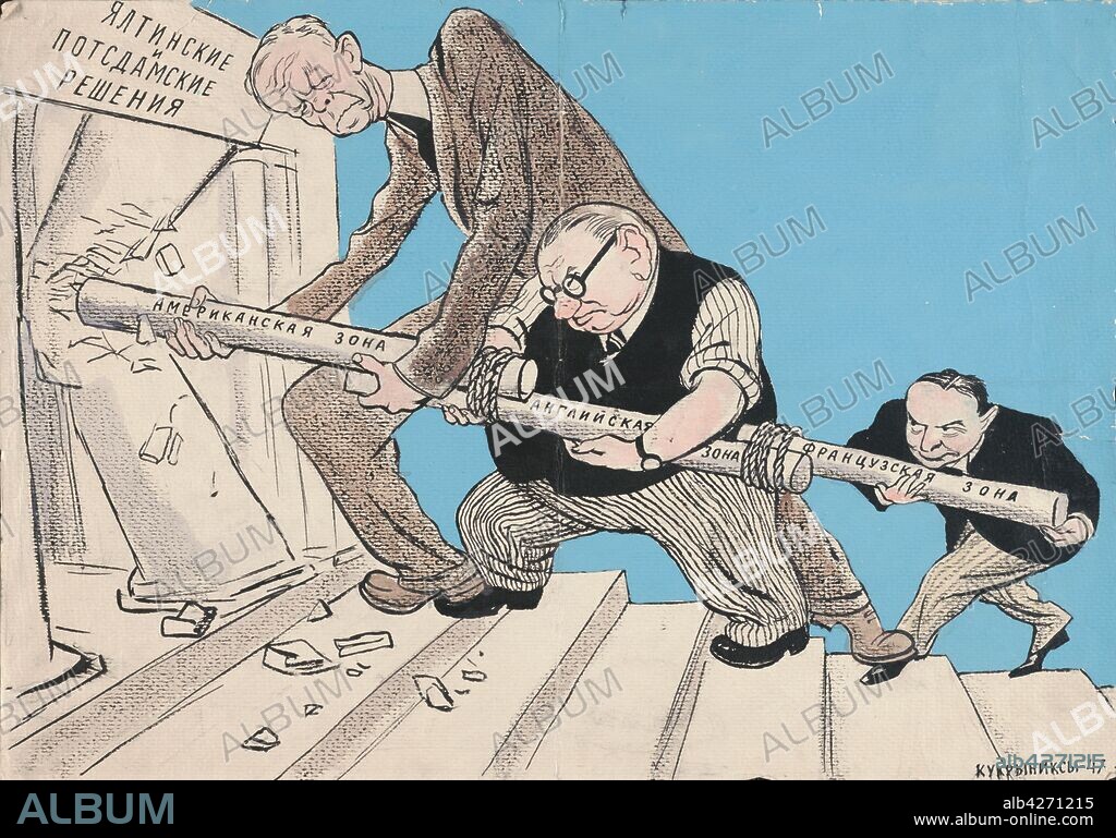 KUKRYNIKSY (ART GROUP). The U.S., Britain, and France violating the Yalta and Potsdam agreements.