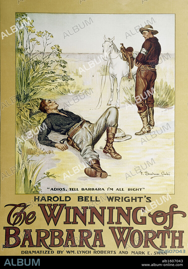 Harold Bell Wright's "The Winning of Barbara Worth"  Posters.