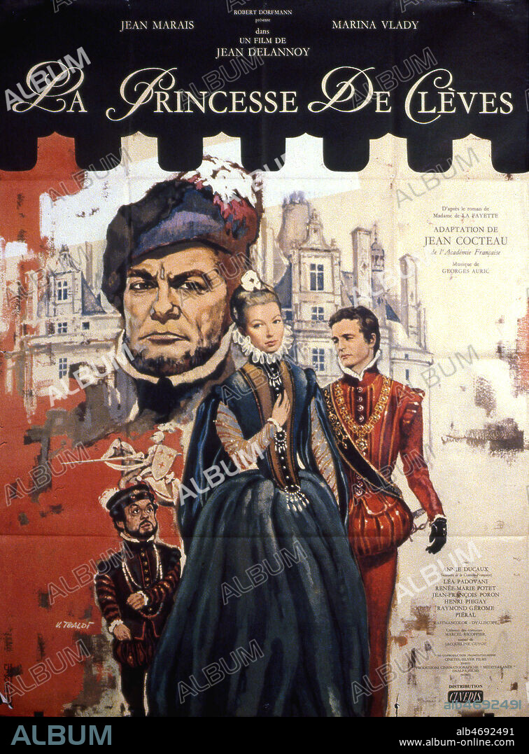 'La princesse de Cleves' Affiche du film illutree par Vanni TEALDI et realise en 1961 par Jean DELANNOY (NE 1908) d'apres Madame de LA FAYETTE avec Mariana VLADY (NEE EN 1938), Jean MARAIS (1913-1998). Les dialogues sont de Jean COCTEAU (1889-1963). Credit : Coll. Perron/KHARBINE-TAPABOR.