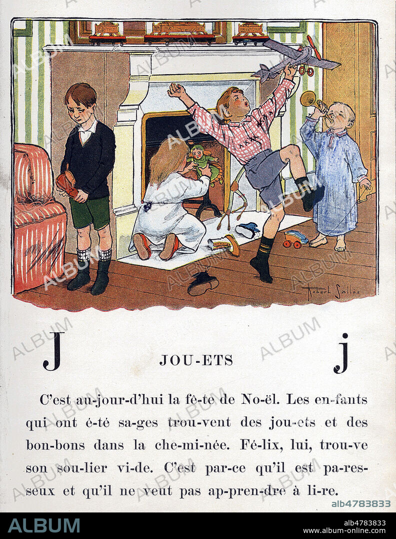 "JOUETS" le matin de Noel les enfants trouvent des jouets dans la cheminee sauf Felix qui a ete paresseux. Page d'une méthode de lecture Je Saurai Lire, Alphabet méthodique et amusant, illustrations de Robert SALLES, Librair. Granier Freres, annees 30. Credit COllection KHARBINE TAPABOR.