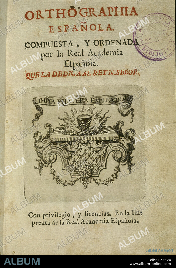 PORTADA DEL LIBRO ORTOGRAFIA ESPAÑOLA HECHA POR LA REAL ACADEMIA DE LA LENGUA - 1ª EDICION - 1741.