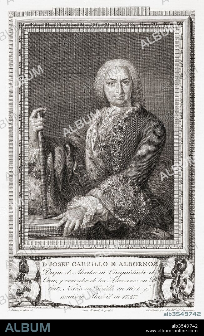 José Carrillo de Albornoz y Montiel, 3rd Count of Montemar and 1st Duke of Montemar, 1671 –1747. Spanish nobleman and military leader who conquered the Two Sicilies, Oran and Mazalquivir. Viceroy of Sicily in 1734–1737. After an etching in Retratos de Los Españoles Ilustres, published Madrid, 1791.