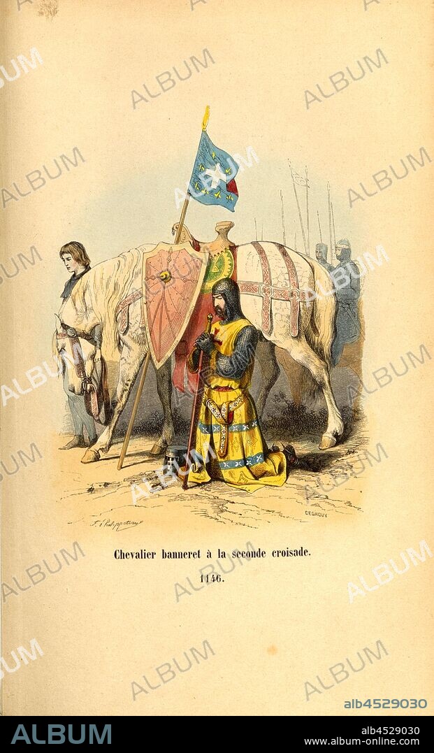 Knight banneret to the second crusade 1146, Bannerherr, Signed: F. Philippoteaux; Deghouy, Fig. 4, after p. 840, Philippoteaux, Félix (fec.); Deghouy, Léopold (sc.), Adrien Pascal, Camp, Jules du Camp, Germain-Nicolas Brahaut, Sicard, Philippoteaux: Histoire de l'armée et de tous les régiments depuis les premiers temps de la monarchie française jusqu'à nos jours. Paris: A. Barbier, 1847-1858.