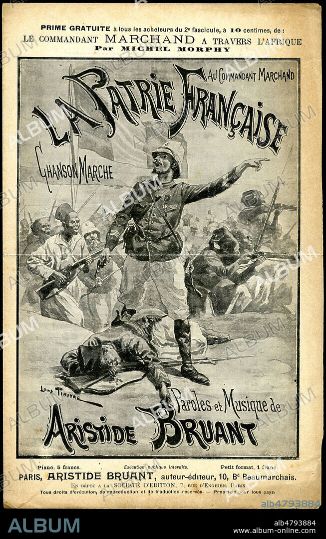 La patrie francaise au Commandant MARCHAND (1863-1934). Illustration de Louis TINAYRE (1861-1942) pour la couverture d'une partition de musique de 1899. Paroles et Musique de Aristide BRUANT (1851-1925). Prime gratuite de Le commandant Marchand a travers l'Afrique de Michel MORPHY (1863-1928). Credit : Collection Kharbine-Tapabor.