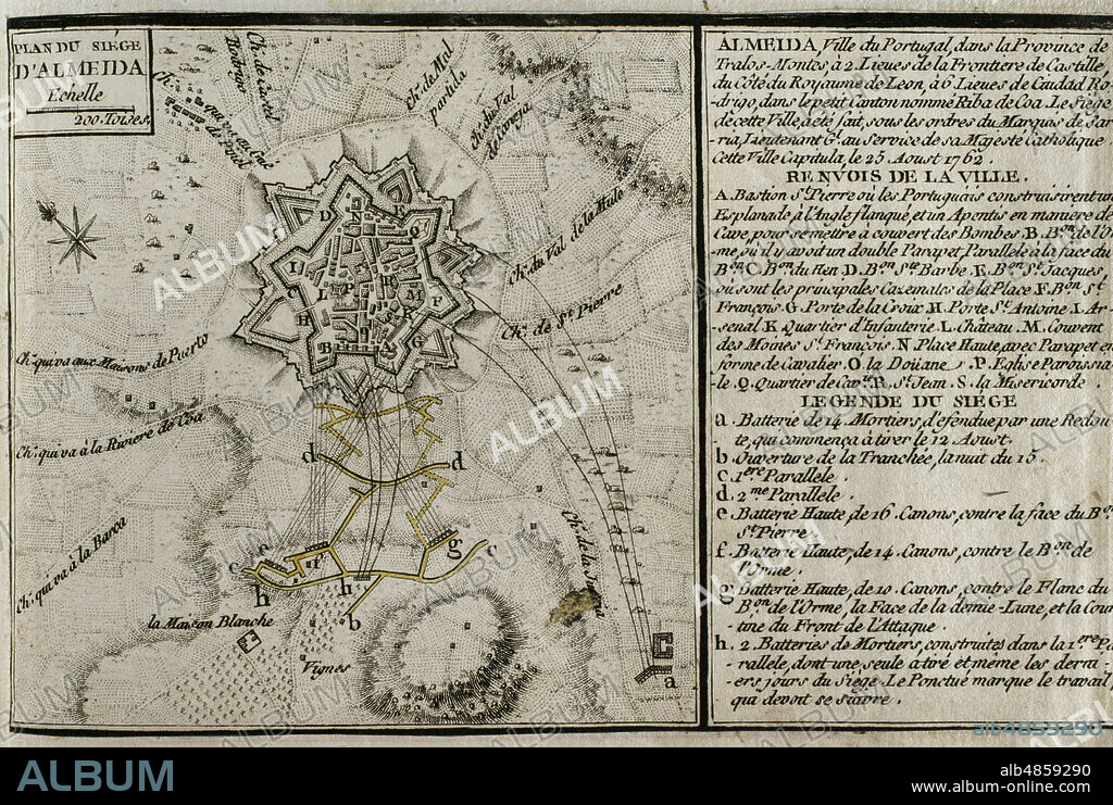 JEAN DE BEAURAIN (1696-1771). FRENCH GEOGRAPHER.. Guerra de los Siete Años (1756-1763). Sitio de Almeida (16 al 25 de agosto de 1762). Tropas españolas al mando de Pedro Pablo Abarca de Bolea, Conde de Aranda, sitió y tomó la ciudad portuguesa de Almeida. Mapa del Sitio de Almeida, 1762. Publicado en 1765 por el cartógrafo Jean de Beaurain (1696-1771) como ilustración de su Gran Mapa de Alemania, con los eventos que tuvieron lugar durante la Guerra de los Siete Años. Aguafuerte y grabado. Edición francesa, 1765. Biblioteca Histórico Militar de Barcelona. Cataluña, España.