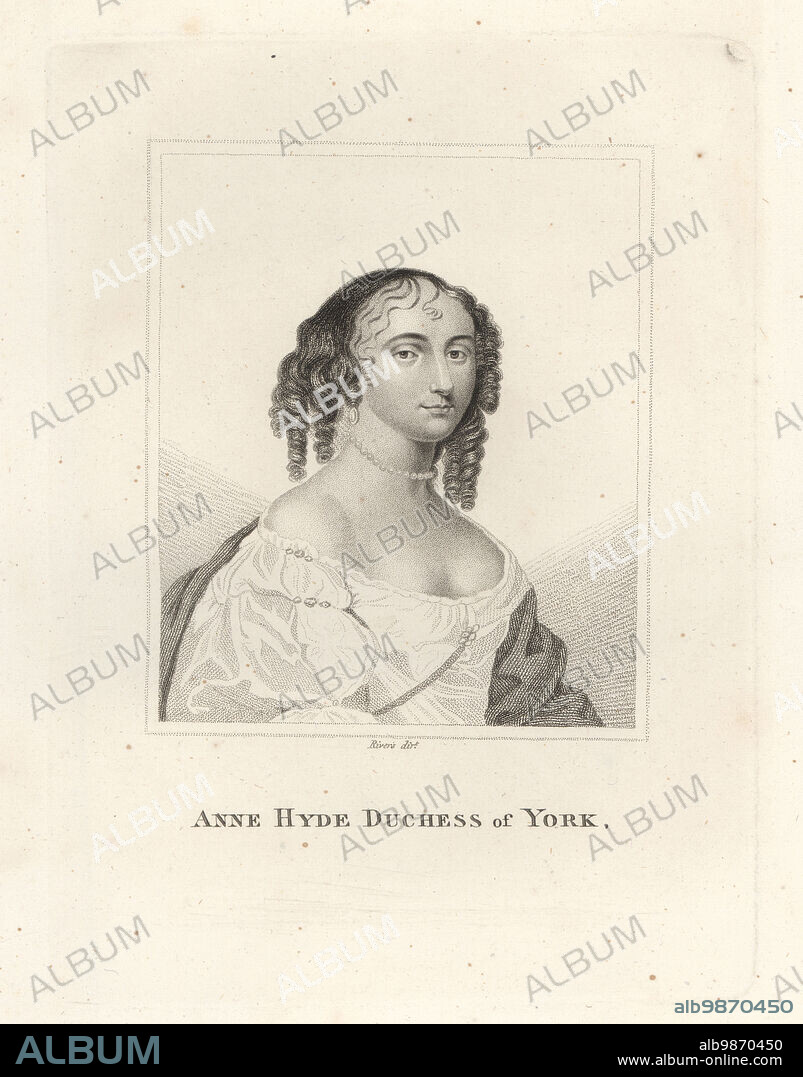 Anne Hyde, Duchess of York and Albany, 1637-1671. First wife of James, Duke of York, who later became King James II and VII of England and Scotland. With hair in ringlets, pearl necklace, low-cut gown. From a drawing after Sir Peter Lely, engraved by Rivers. Copperplate engraving from Samuel Woodburns Gallery of Rare Portraits Consisting of Original Plates, George Jones, 102 St Martins Lane, London, 1816.