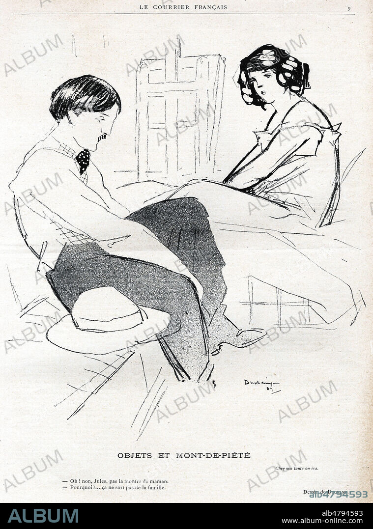 Objets et Mont de Piete. Oh! non, Jules, pas la montre de Maman. Pourquoi ? ca ne sort pas de la famille. Caricature de Marcel DUCHAMP (1887-1968) pour Le Courrier francais du 29 janvier 1910. ADAGP. Credit : Collection Dixmier/Kharbine-Tapabor.