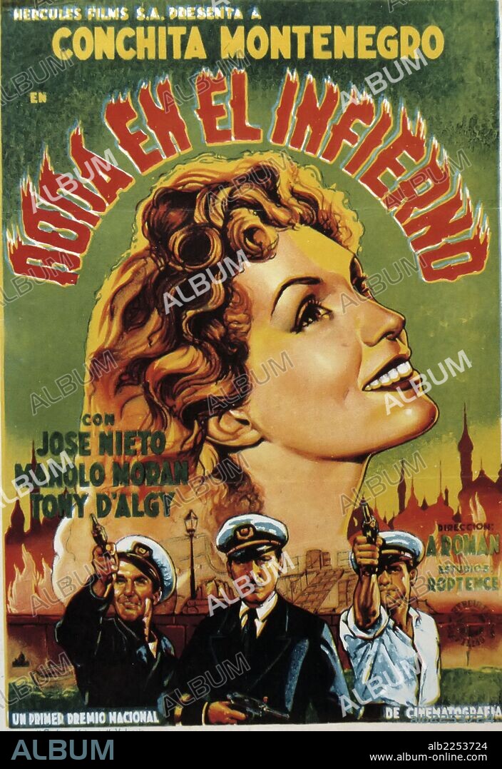 PELICULA : BODA EN EL INFIERNO , 1942. BASADA EN LA NOVELA " EN UN PUERTO RUSO " DE ROSA MARIA ARANDA. DIRECTOR : ANTONIO ROMAN. ACTORES : CONCHITA MONTENEGRO , JOSE NIETO.