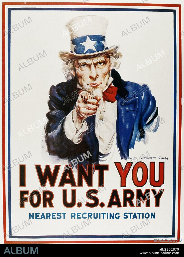 JAMES MONTGOMERY FLAGG. World War I. Poster I Want You for the U.S. Army, 1917, by James Monthomery Flagg (1877-1960). United States of America.