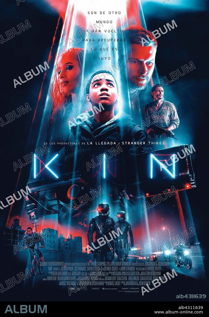 Poster de KIN, 2018, dirigida por JONATHAN BAKER y JOSH BAKER. Copyright 21 Laps Entertainment / Lionsgate / No Trace Camping.