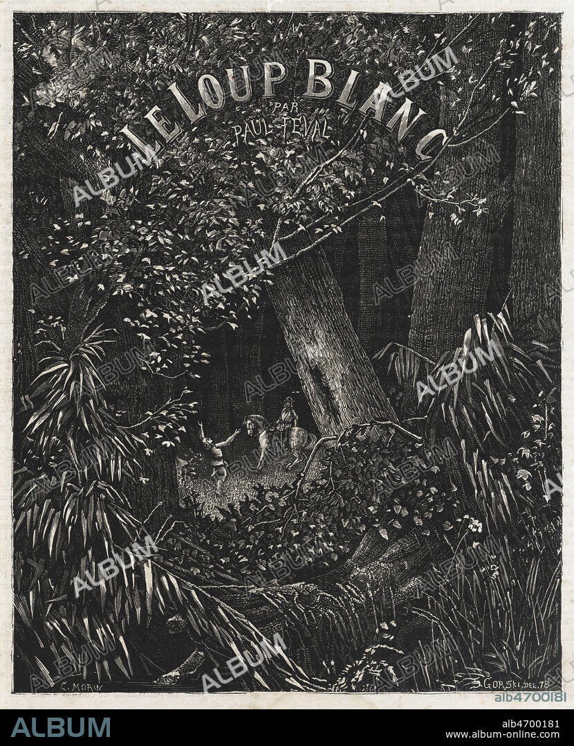 Le Loup Blanc par Paul FEVAL (1816-1887). Illustration de GORSKI pour Les Veillees des Chaumieres du 3 juillet 1878. Credit : Collectjon Jonas/Kharbine-Tapabor.