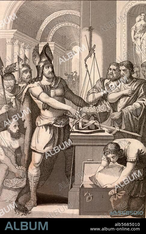 Eroberung und Plünderung Roms durch die Gallier unter Brennus 390 (387?) v. Chr. - "Brennus". (Die Römer müssen den Abzug der Gallier durch Lösegeld erkaufen; Brennus wirft sein Schwert in die Wagschale "Wehe den Besiegten!") - Stahlstich. Aus: Bilder-Gallerie zur allgem. Weltgeschichte von C. v. Rotteck, Karlsruhe und Freiburg (B.Herder) 1842. Berlin, Sammlung Archiv für Kunst und Geschichte.