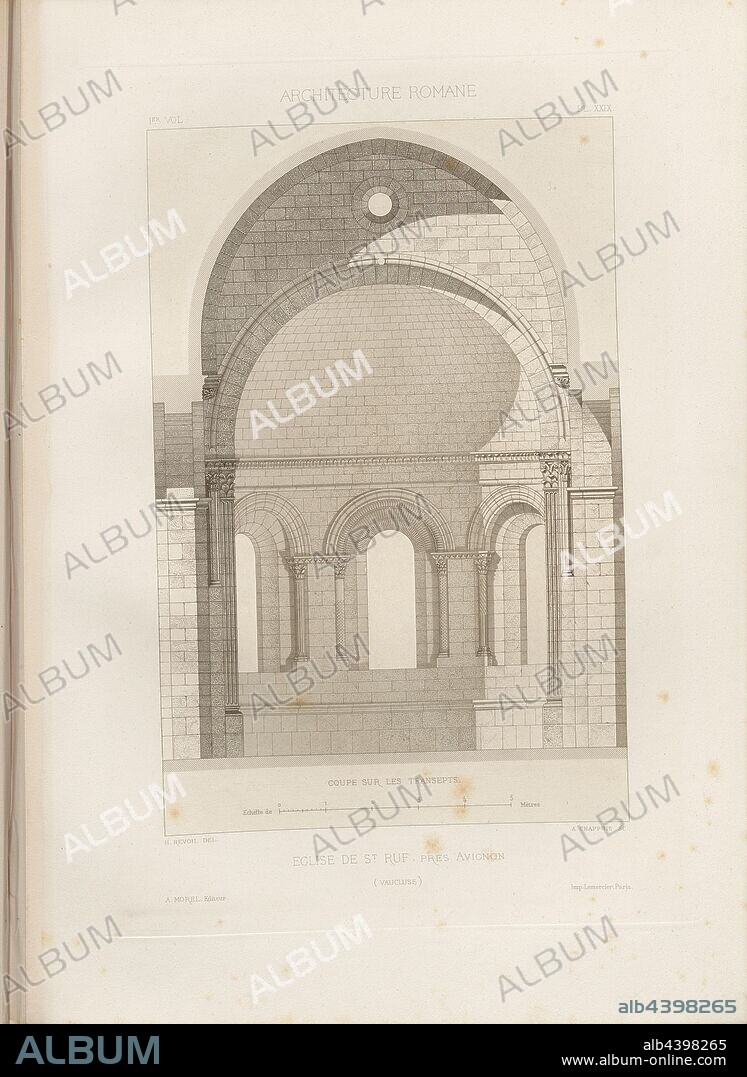 Church of St. Ruf near Avignon, Church of the Abbey of Saint-Ruf in Avignon, signed: H. Revoil del, A. Chappuis, A. Morel éditeur, Fig. 43, XXIX, after p. 50, Revoil, Henry (del.); Chappuis, A. (sc.); Morel, A. (éditeur), Henry Revoil: Architecture romane du Midi de la France: dessinée, mesurée et décrite. Bd. 1. Paris: Vve A. Morel & Cie, Libraires-Editeurs, MDCCC LXXIII. [1873].