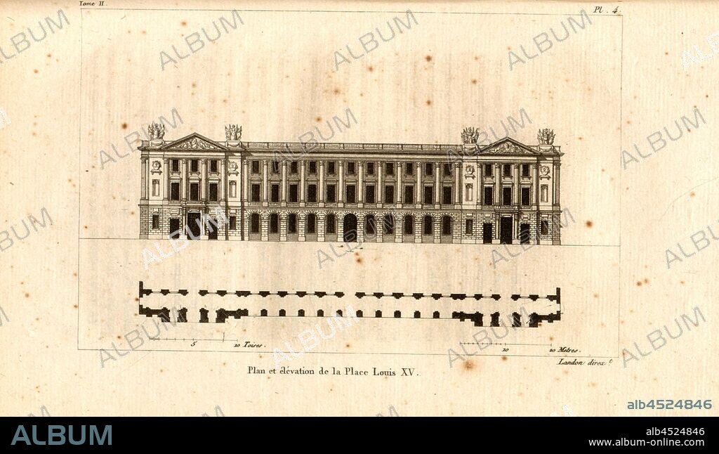 Plan and elevation of the Place Louis XV., Floor plan and facade Hôtel de la Marine Place de la Concorde Paris, Pl. 4, after p. 20, p. 32, Landon (direxit), J. G. Legrand; C. P. Landon: Description de Paris et de ses édifices: avec un précis historique et des observations sur le caractère de leur architecture, et sur les principaux objets d'art et de curiosité qu'ils renferment. Seconde édition, corrigée avec soin dans toutes ses Parties, et considérablement augmentée. Bd. 2. Paris. Strasbourg. Treuttel et Würtz, 1818.