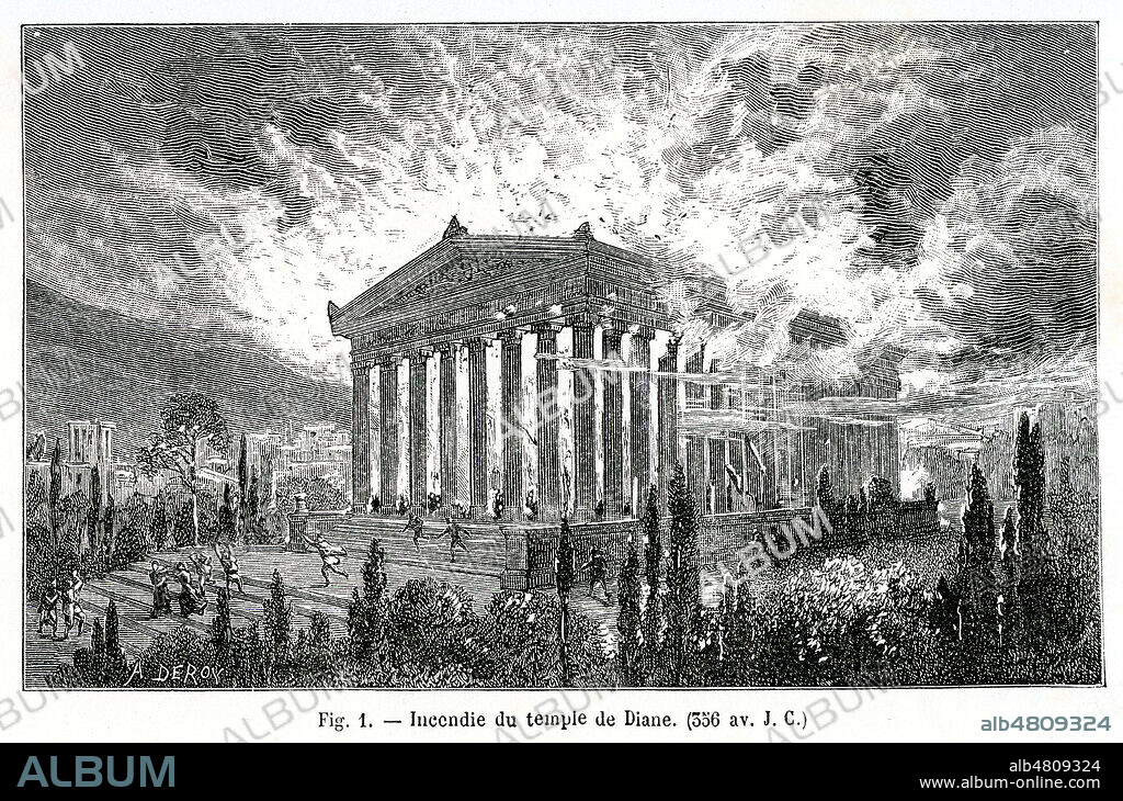 Incendie (en 356 avant JC) du Temple de Diane (ou d'Artemis) a Ephese brule par EROSTRATE. Illustration de 1882 par A. DEROY (19 s) pour Les grands Incendies par Maxime PETIT (19 s). Credit : Collection Jonas/Kharbine-Tapabor.