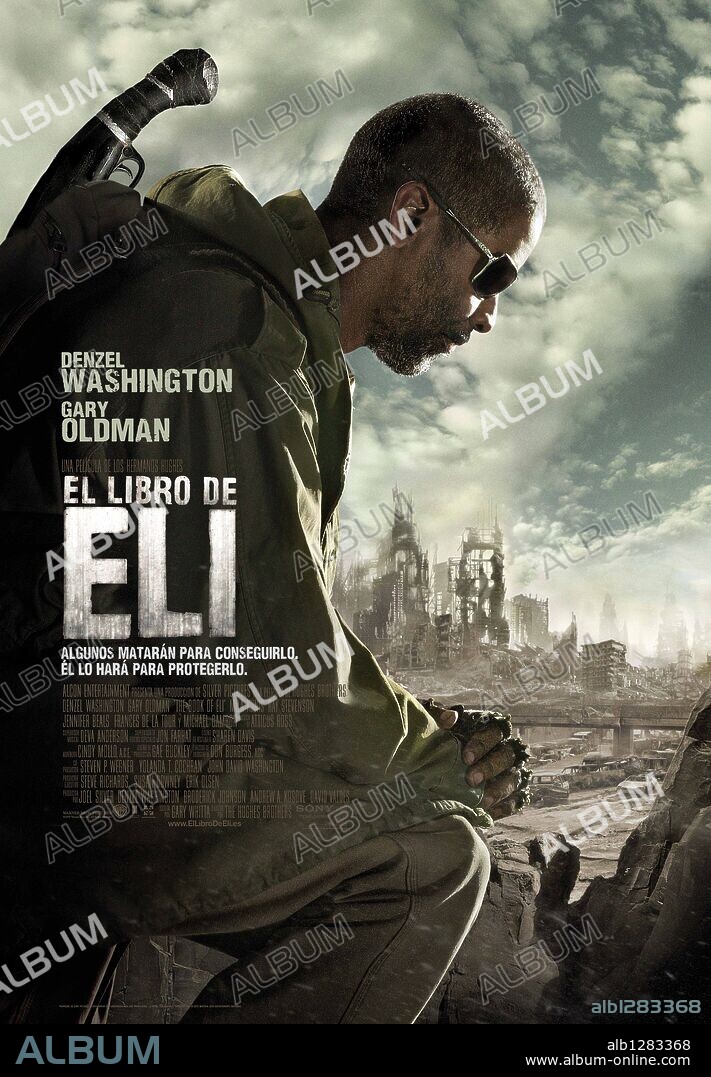 Poster of THE BOOK OF ELI, 2010, directed by ALBERT HUGHES and ALLEN HUGHES. Copyright ALCON ENTERTAIMENT.
