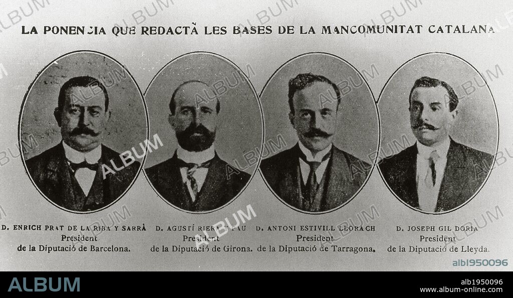 MANCOMUNIDAD DE CATALUÑA. Organismo administrativo de Cataluña formado por la unión de sus diputaciones provinciales. "LA PONENCIA QUE REDACTO LAS BASES DE LA MANCOMUNITAT": Enric PRAT DE LA RIBA (Diputación de Barcelona), Agustí RIERA I PAU (Diputación de Girona), Antoni ESTIVILL (Diputación de Tarragona) y Josep GIL DORIA (Diputación de Lleida) .