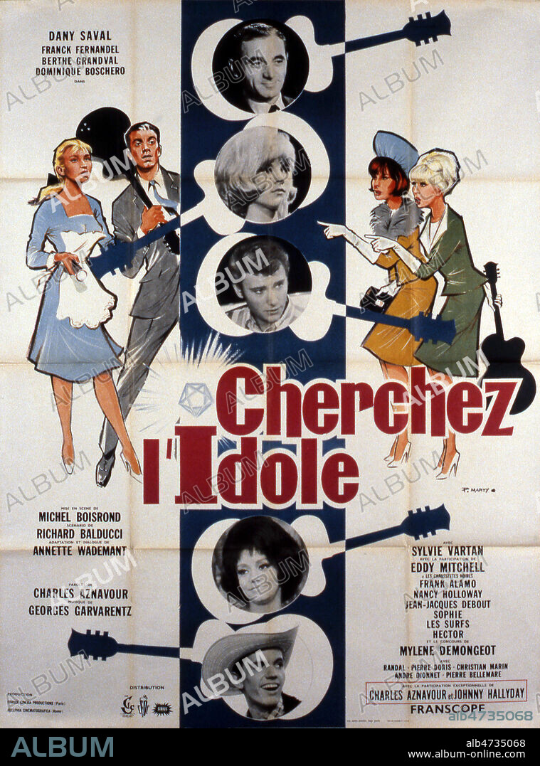 Affiche du film Cherchez l'idole realise en 1963 par Michel BOISROND (1921-2002) avec Johnny HALLYDAY (ne en 1943) Charles AZNAVOUR (ne en 1924 et SOPHIE (nee en 1944). Credit :Collection privee Perron/KHARBINE-TAPABOR.