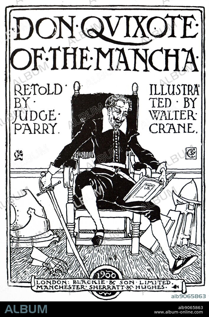 Title page of a 20th century edition 'Don Quixote' by Miguel de Cervantes, illustrated by Walter Crane. Miguel de Cervantes (1547-1616) a Spanish writer. Dated 20th century.