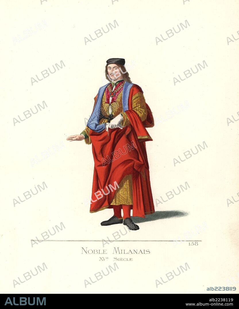 Nobleman of Milan, 15th century. He wears a black toque, a scarlet cape with skyblue lining, hanging sleeves, gold brocade robe, green doublet, black belt, pearl necklace and brooch of gemstones, red stockings and black shoes. From a painting of the Virgin by Bartolomeo Montagna, 1498. Handcoloured illustration drawn and lithographed by Paul Mercuri with text by Camille Bonnard from "Historical Costumes from the 12th to 15th Centuries," Levy Fils, Paris, 1861.