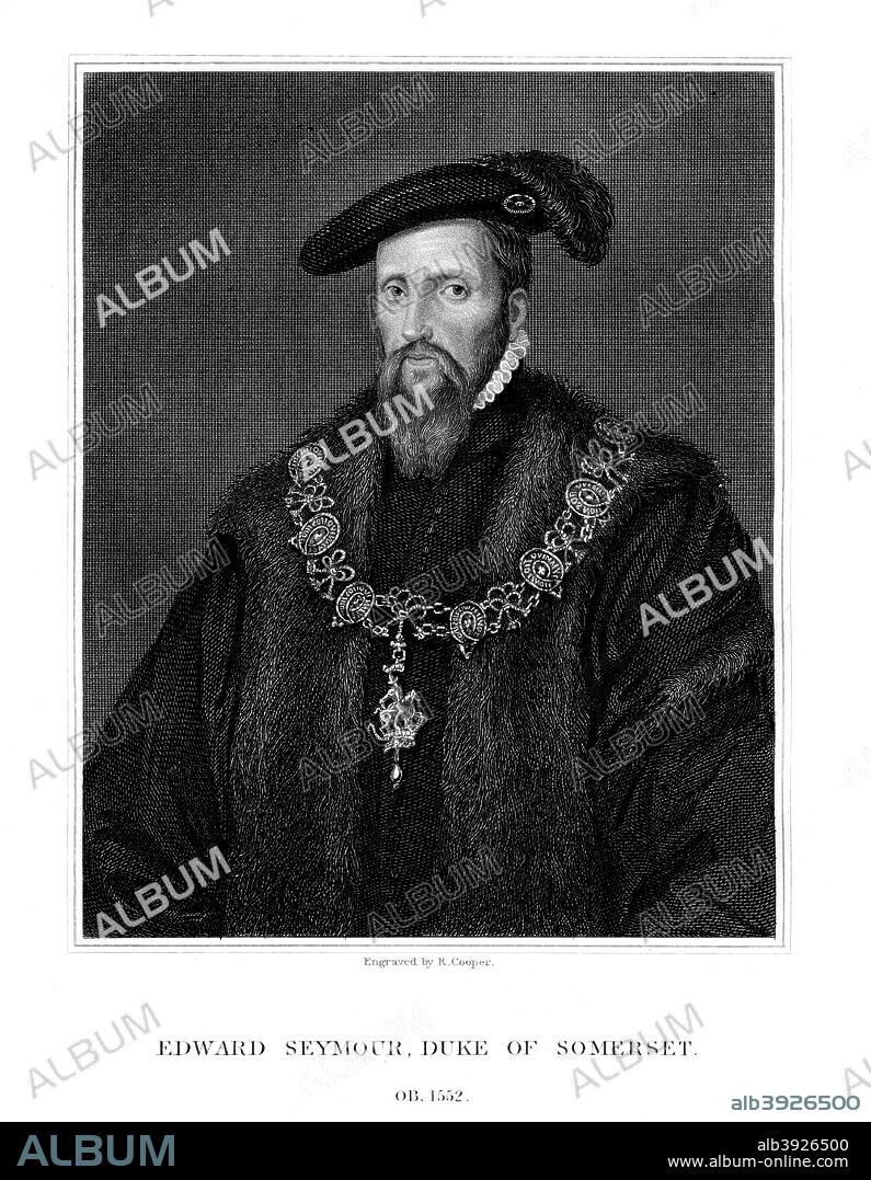 Edward Seymour, 1st Duke of Somerset, Lord Protector of England, (1823). Seymour (c1506-1552) was the eldest brother of Jane Seymour, King Henry VIII's third wife.