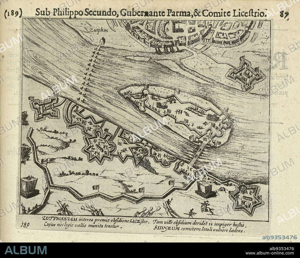 Siege of Zutphen by Leicester, 1586, Siege of Zutphen by the troops of the Earl of Leicester, September and October 1586. View of Zutphen and the English and Spanish entrenchments along the IJssel. With caption of 4 lines in Latin. Numbered 189. Printed on reverse with text in Latin., print maker: Simon Frisius, publisher: Michiel Colijn, print maker: Northern Netherlands, publisher: Amsterdam, 1613 - 1615 and/or 1621 - 1622, paper, etching, height 137 mm × width 159 mm.