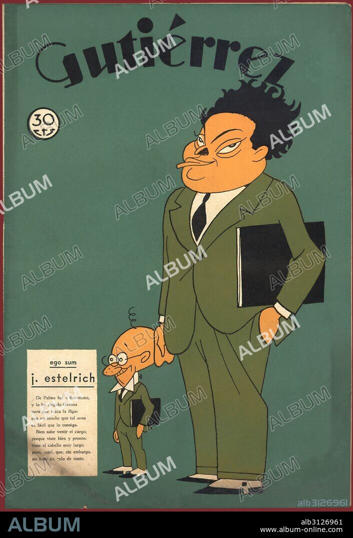 RICARDO GARCÍA LÓPEZ. Portada de la revista satírica Gutiérrez. Caricatura de Joan Estelrich Artigues (1896-1958), humanista, escritor, político y diplomático. Año 1933. Dibujo de K-Hito.