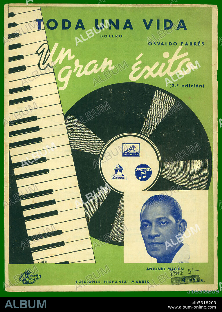 Partitura musical del bolero Toda una vida, de Osvaldo Farrés, interpretado por Antonio Machín. Año 1944.