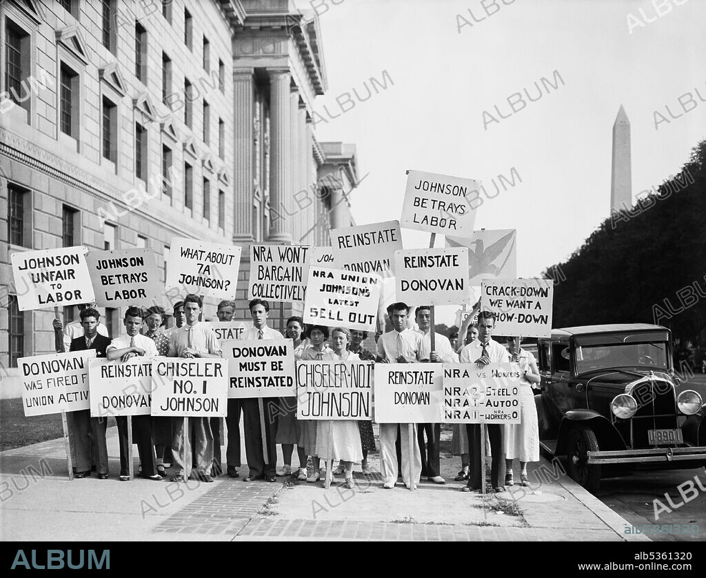 Protestors with Signs against Hugh S. Johnson, Head of National Recovery Administration (NRA), for his Firing of NRA Union President John Donovan, Washington DC, USA, June 1934.