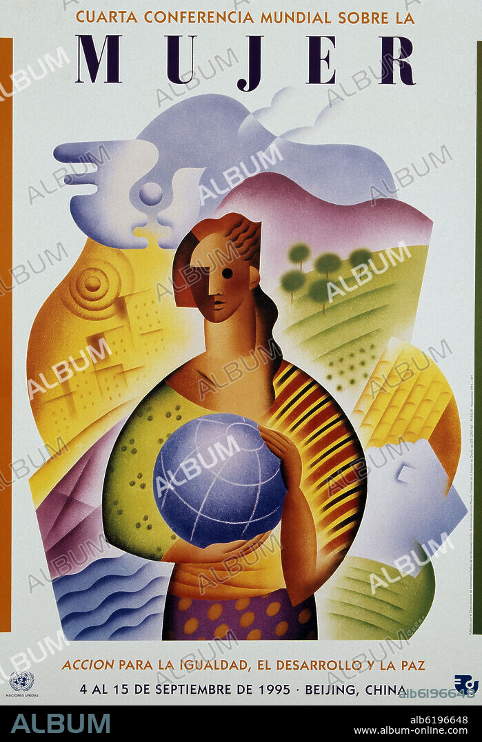 CARTEL ANUNCIANDO LA IV CONFERENCIA MUNDIAL SOBRE LA MUJER DEL 4 AL 15 DE SEPT DE 1995 EN BEIJING -.