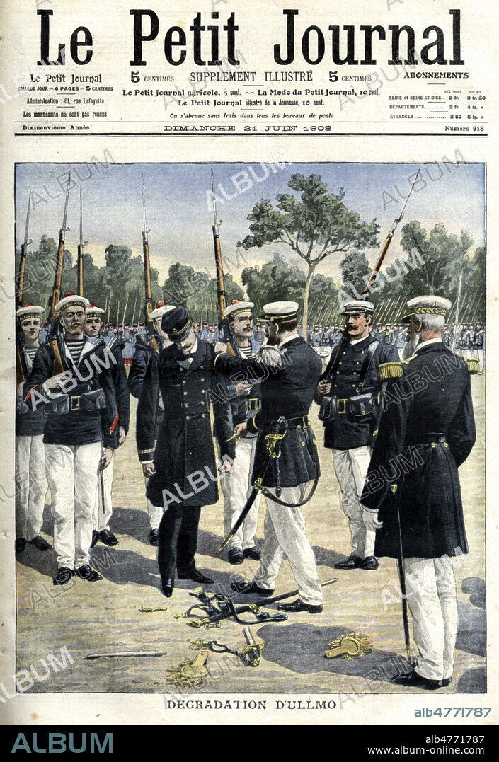 A Toulon, degradation de Charles Benjamin ULLMO (1882-1957), jeune officier opiomane et condamne au bagne pour trahison. Illustration anonyme pour Le petit Journal illustre du 21 juin 1908. Credit : Collection KHARBINE-TAPABOR.