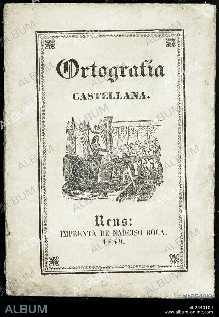 Portada del Manual de Ortografía castellana. Publicado en Reus, 1849.