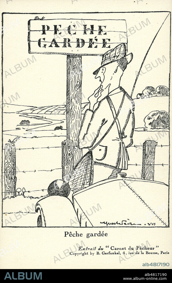 Pecheur dubitatif devant un panneau 'Peche gardee'. Caricature publiee dans le 'Carnet du pecheur' et reprise sur une carte postale de 1927. Credit : IM/KHARBINE-TAPABOR.