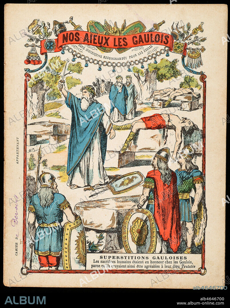 'Superstitions gauloises - Les sacrifices humains en l' honneur du dieu Teutates'. Serie de protege-cahiers 'Nos aieux les Gaulois' vers 1880-89. Credit : Collection IM/Kharbine-Tapabor.