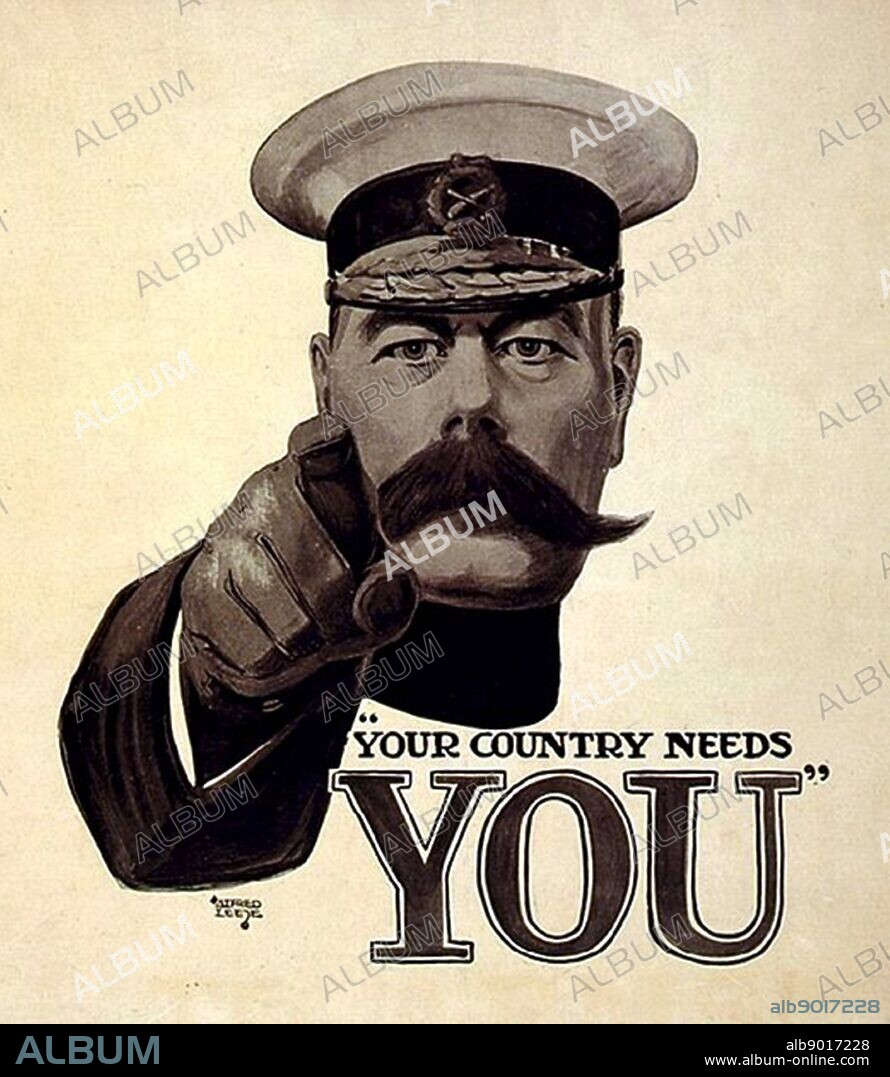 Lord Kitchener Wants You was a British world war I recruitment poster 'Your Country Needs You'.