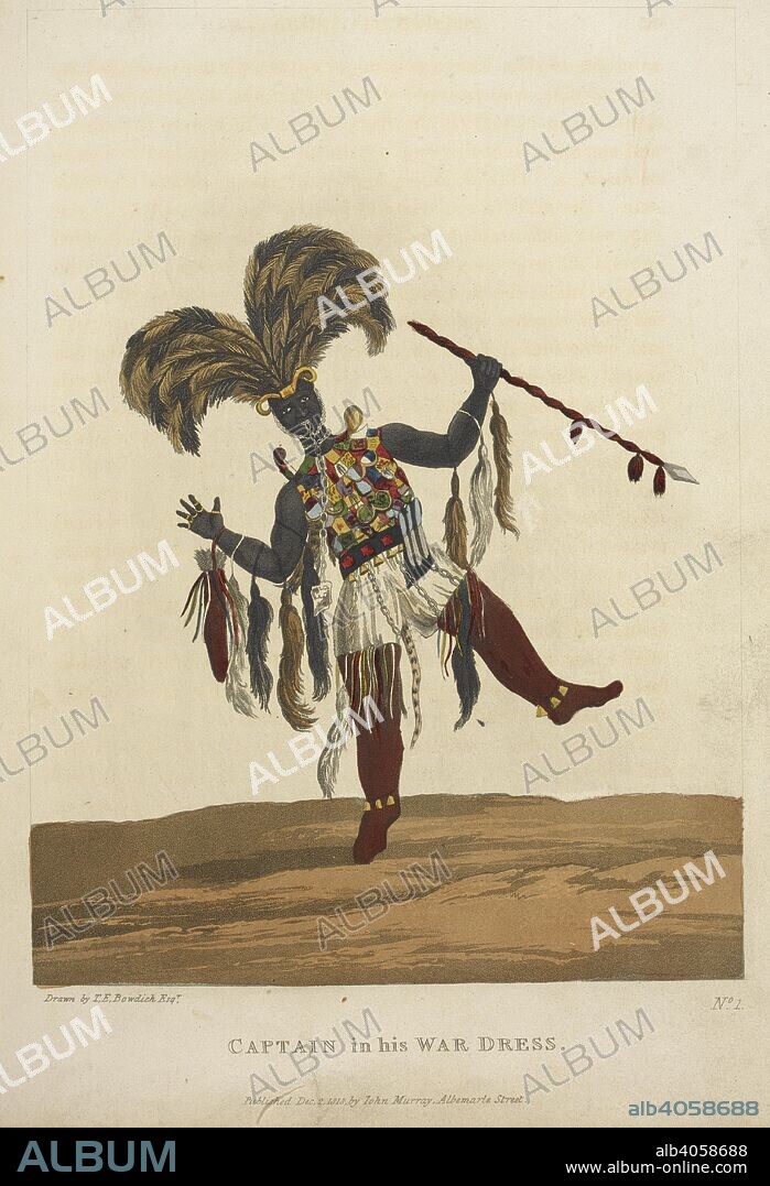 THOMAS EDWARD BOWDICH. Captain in his war dress. Mission from Cape Coast Castle to Ashantee; with a statistical account of that kingdom, and geographical notices of other parts of the interior of Africa. [With plates and maps.]. London : John Murray, 1819. Source: 983.d.16 plate opposite page 32.